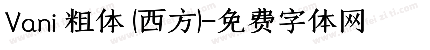 Vani 粗体 (西方)字体转换